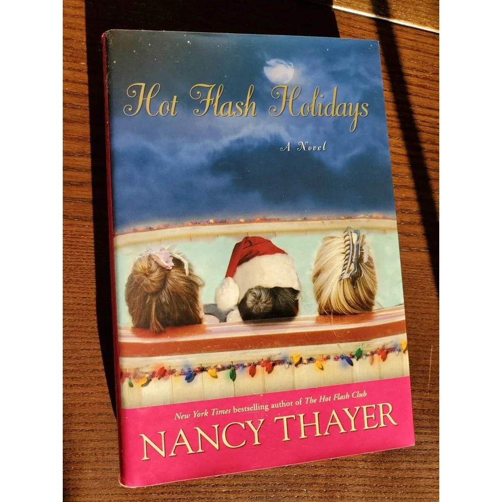 The‎ Hot Flash Club Series Set of 4 Novels by Nancy Thayer Hardcover w/Sleeves